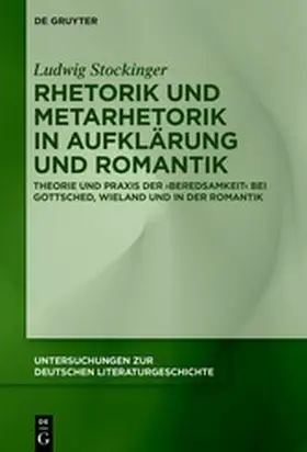 Stockinger | Rhetorik und Metarhetorik in Aufklärung und Romantik | E-Book | www.sack.de