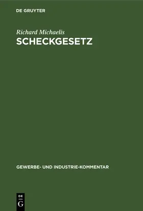 Michaelis |  Scheckgesetz | Buch |  Sack Fachmedien