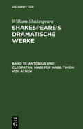 Shakespeare / Bernays / Schlegel |  Antonius und Cleopatra. Maß für Maß. Timon von Athen | Buch |  Sack Fachmedien
