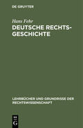 Fehr |  Deutsche Rechtsgeschichte | Buch |  Sack Fachmedien