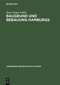 Gäbler |  Baugrund und Bebauung Hamburgs | Buch |  Sack Fachmedien