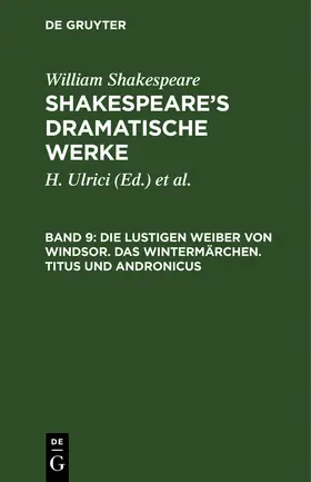 Shakespeare / &lt;Deutsche Shakespeare-Gesellschaft&gt; / Schlegel | Die lustigen Weiber von Windsor. Das Wintermärchen. Titus und Andronicus | Buch | 978-3-11-104313-5 | www.sack.de