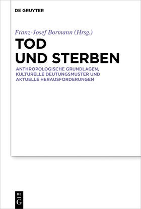 Bormann |  Tod und Sterben | Buch |  Sack Fachmedien