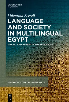 Serreli | Language, Society and Ideologies in Multilingual Egypt | Buch | 978-3-11-104512-2 | www.sack.de