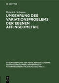 Liebmann |  Umkehrung des Variationsproblems der ebenen Affingeometrie | Buch |  Sack Fachmedien