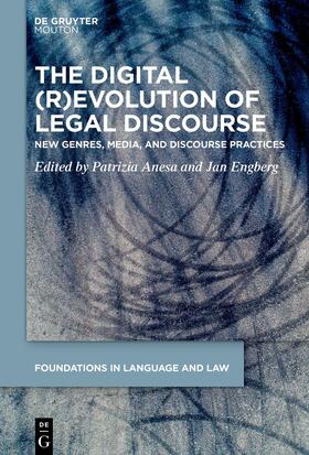 Anesa / Engberg |  The Digital (R)Evolution of Legal Discourse | Buch |  Sack Fachmedien