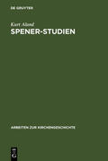 Aland |  Spener-Studien | Buch |  Sack Fachmedien