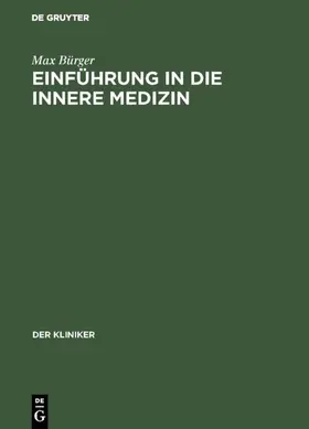 Bürger |  Einführung in die innere Medizin | Buch |  Sack Fachmedien