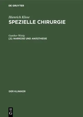 Wittig |  Narkose und Anästhesie | Buch |  Sack Fachmedien