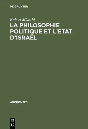 Misrahi |  La philosophie politique et l'Etat d'Israël | Buch |  Sack Fachmedien