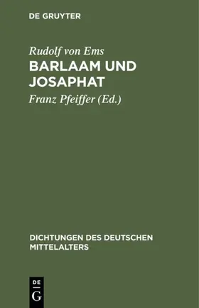 Rudolf von Ems / Pfeiffer |  Barlaam und Josaphat | Buch |  Sack Fachmedien