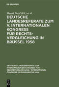 Ferid |  Deutsche Landesreferate zum V. Internationalen Kongreß für Rechtsvergleichung in Brüssel 1958 | Buch |  Sack Fachmedien