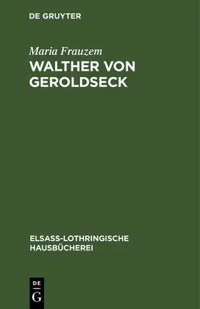 Frauzem |  Walther von Geroldseck | Buch |  Sack Fachmedien