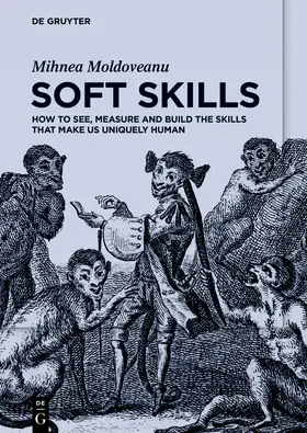 Moldoveanu | Soft Skills | Buch | 978-3-11-105059-1 | sack.de
