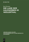 Kaerger |  Die Lage der Hausweber im Weilerthal | Buch |  Sack Fachmedien
