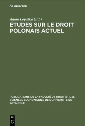 Lopatka |  Études sur le droit polonais actuel | Buch |  Sack Fachmedien