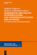 Degkwitz / Schleihagen |  Demokratie und Politik in Öffentlichen und Wissenschaftlichen Bibliotheken | Buch |  Sack Fachmedien