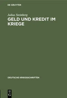 Steinberg |  Geld und Kredit im Kriege | Buch |  Sack Fachmedien