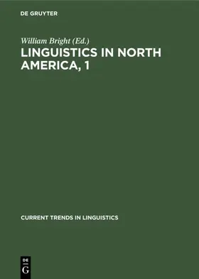 Bright |  Linguistics in North America, 1 | Buch |  Sack Fachmedien