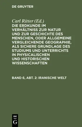Ritter |  Iranische Welt | Buch |  Sack Fachmedien