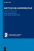Kaufmann |  Kommentar zu Nietzsches "Der Wanderer und sein Schatten" | Buch |  Sack Fachmedien