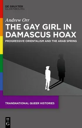 Orr |  The Gay Girl in Damascus Hoax | eBook | Sack Fachmedien