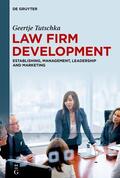 Tutschka |  Law Firm Development | Buch |  Sack Fachmedien