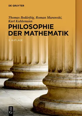 Bedürftig / Murawski / Kuhlemann |  Philosophie der Mathematik | Buch |  Sack Fachmedien