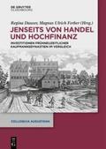 Dauser / Ferber |  Jenseits von Handel und Hochfinanz | eBook | Sack Fachmedien