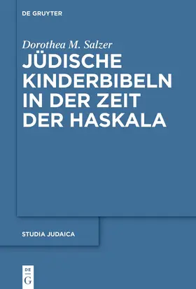 Salzer |  Jüdische Kinderbibeln in der Zeit der Haskala | Buch |  Sack Fachmedien