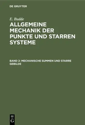 Budde |  Mechanische Summen und starre Gebilde | Buch |  Sack Fachmedien