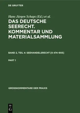 Abraham / Schaps |  Seehandelsrecht [§ 474-905] | Buch |  Sack Fachmedien