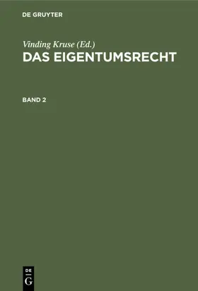 Kruse |  Das Eigentumsrecht. Band 2 | Buch |  Sack Fachmedien