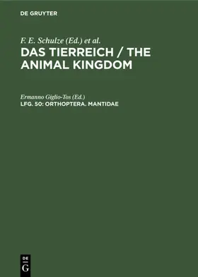 Giglio-Tos |  Orthoptera. Mantidae | Buch |  Sack Fachmedien
