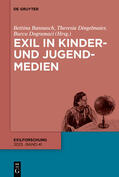 Bannasch / Dingelmaier / Dogramaci |  Exil in Kinder- und Jugendmedien | Buch |  Sack Fachmedien