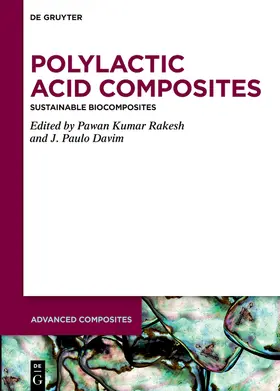 Rakesh / Davim | Polylactic Acid Composites | Buch | 978-3-11-106674-5 | sack.de