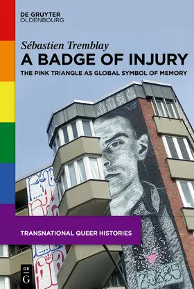 Tremblay | A Badge of Injury | Buch | 978-3-11-106675-2 | sack.de
