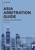 Respondek |  Asia Arbitration Guide | eBook | Sack Fachmedien