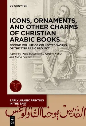 Iacubovschi / Noble / Feodorov |  Icons, Ornaments, and Other Charms of Christian Arabic Books | Buch |  Sack Fachmedien
