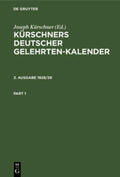Kürschner |  Kürschners Deutscher Gelehrten-Kalender. 3. Ausgabe 1928/29 | Buch |  Sack Fachmedien