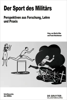 Elbe / Reichherzer |  Der Sport des Militärs | Buch |  Sack Fachmedien