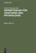 Valentin |  Repertorium für Anatomie und Physiologie. Band 1(Heft 1/2) | Buch |  Sack Fachmedien