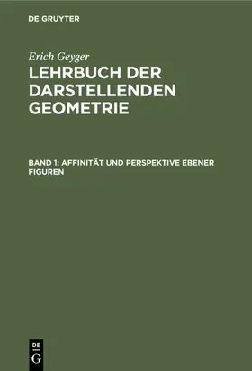 Geyger |  Affinität und Perspektive ebener Figuren | Buch |  Sack Fachmedien