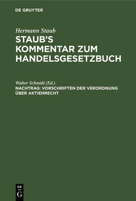 Schmidt | Vorschriften der Verordnung über Aktienrecht | Buch | 978-3-11-107535-8 | sack.de