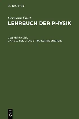 Heinke |  Die strahlende Energie | Buch |  Sack Fachmedien