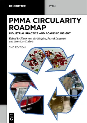 van der Heijden / Lakeman / Dubois |  PMMA Circularity Roadmap | Buch |  Sack Fachmedien