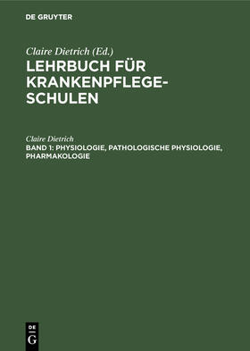 Dietrich | Physiologie, pathologische Physiologie, Pharmakologie | Buch | sack.de