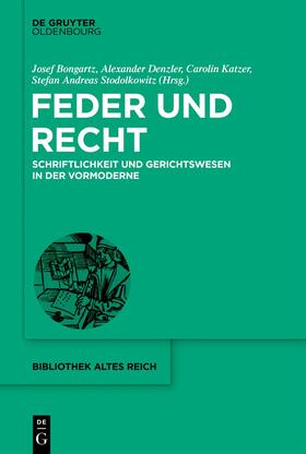 Bongartz / Denzler / Katzer |  Feder und Recht | eBook | Sack Fachmedien