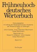 Anderson / Goebel / Reichmann |  Frühneuhochdeutsches Wörterbuch. Band 10.1.: quackeln – schlaufe | Buch |  Sack Fachmedien