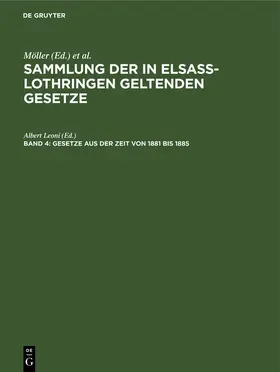 Leoni |  Gesetze aus der Zeit von 1881 bis 1885 | Buch |  Sack Fachmedien